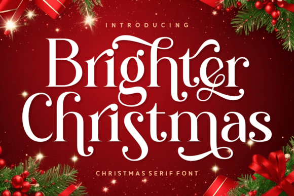 Brighter Christmas Serif Font Review