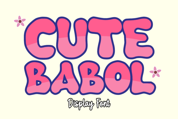 Cute Babol: A Vibrant Display Font for Web Design