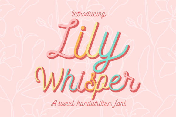Lily Whisper Font: A Touch of Magic in Every Design