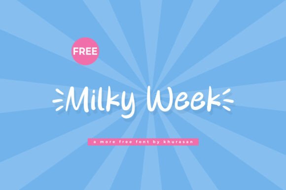 Milky Week Font Review for Brand Designers