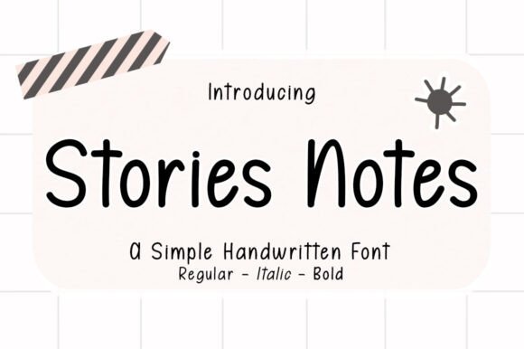 Stories Notes: A Playful Font for Branding Projects